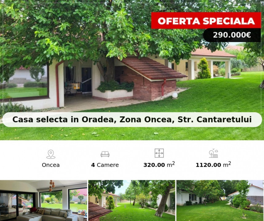 Casa selecta in Oradea, Zona Oncea, Str. Cantaretului